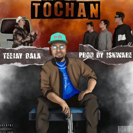 Tochan | Boomplay Music