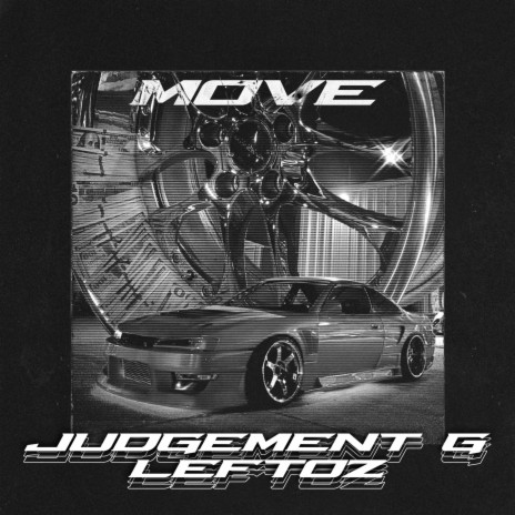 MOVE ft. Judgement G | Boomplay Music