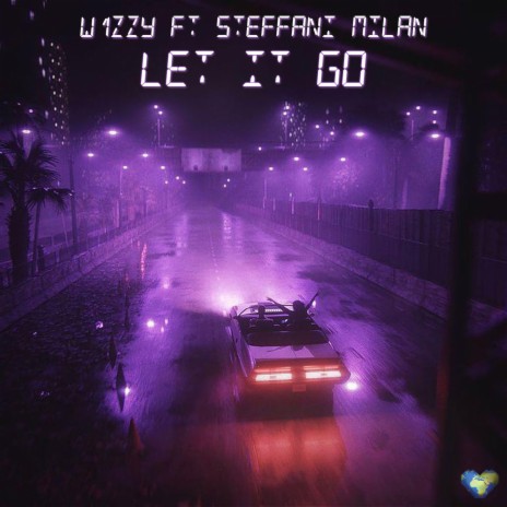 Let It Go ft. Steffani Milan | Boomplay Music