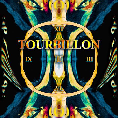 Tourbillon | Boomplay Music