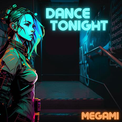 Dance Tonight (Let it Go) | Boomplay Music