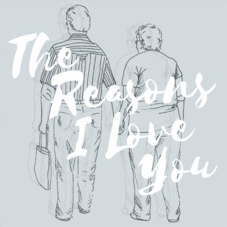 The Reasons I Love You | Boomplay Music