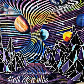Hell Of A Vibe lyrics | Boomplay Music
