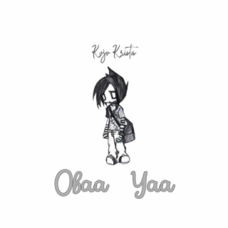 Obaa Yaa lyrics | Boomplay Music