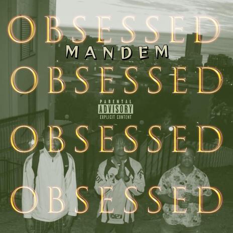 OBSESSED | Boomplay Music