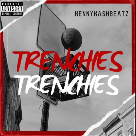 Trenchies (Instrumental) | Boomplay Music