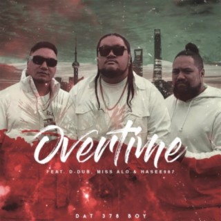 Overtime (feat. David Wall & Hasee987)