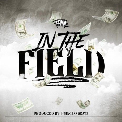 In the Field | Boomplay Music