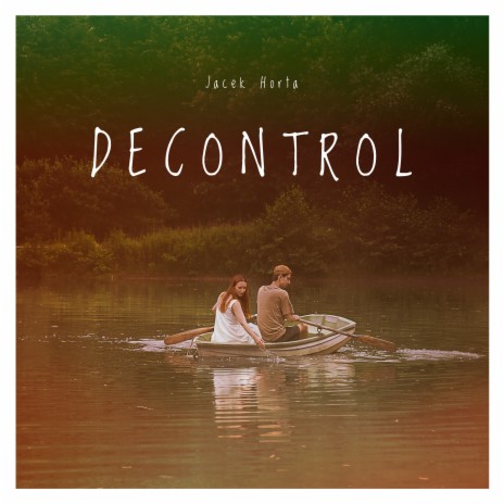 Decontrol | Boomplay Music