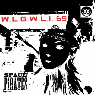 W.L.G.W.L.I. 69 (Live Recording @ Reloaded Festival 2009) (Live)