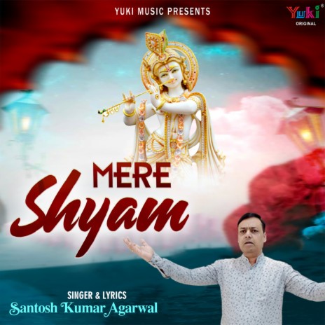 Mera Shyam | Boomplay Music