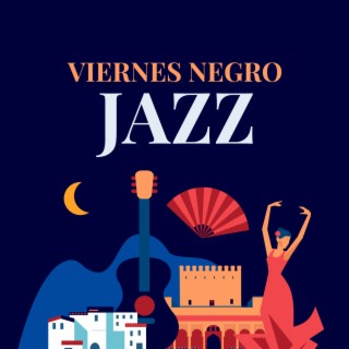 Viernes Negro Jazz: Fondo de Jazz Suave para Compras Increíbles
