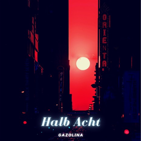Halb Acht | Boomplay Music