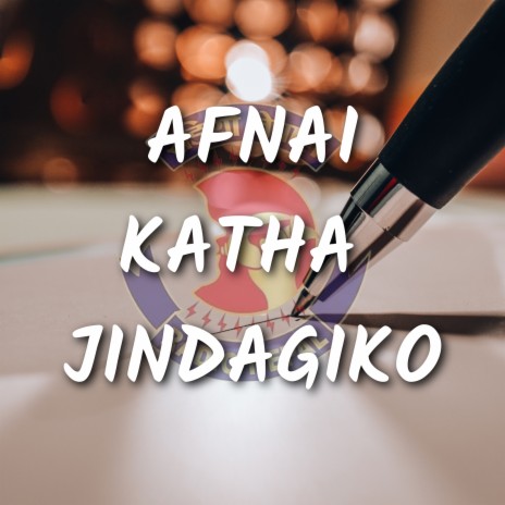 Afnai Katha Jindagiko | Boomplay Music