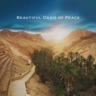 Beautiful Oasis of Peace: Calm Arabian Music for Relaxation and Deep Sleep, Sounds from Middle East
