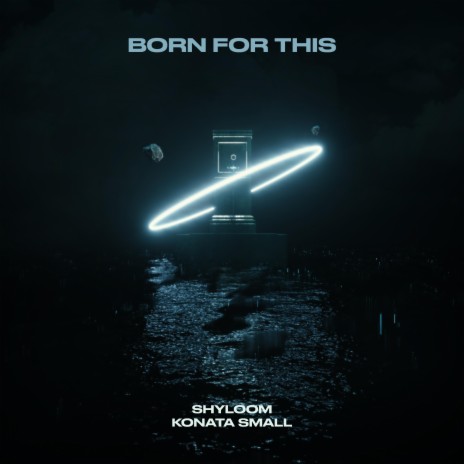 Born For This ft. Konata Small | Boomplay Music