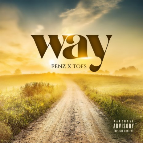 WAY ft. TOFS | Boomplay Music