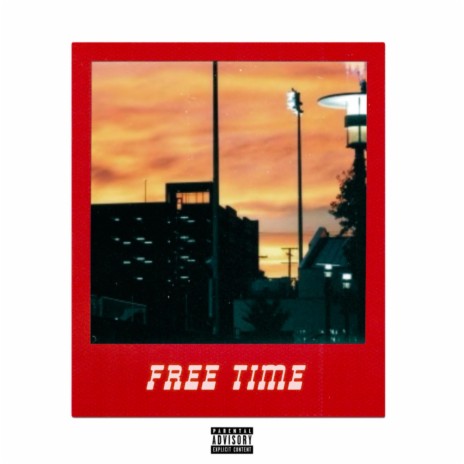 Free Time | Boomplay Music