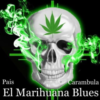 El marihuana blues (Remaster 2023)