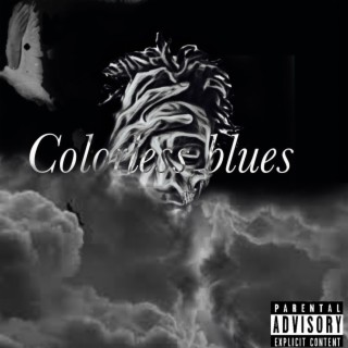 Colorless blues