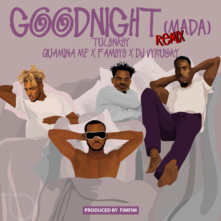 Goodnight (Mada) [Remix]