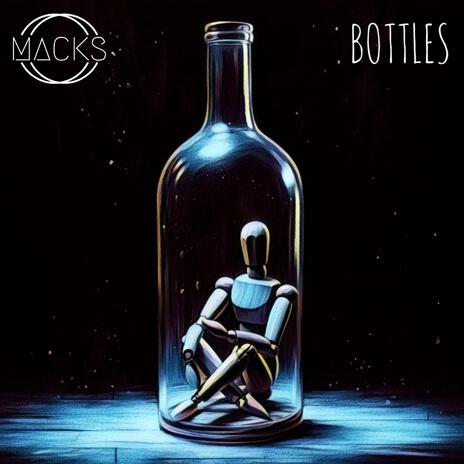 Bottles | Boomplay Music