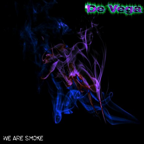 We are Smoke