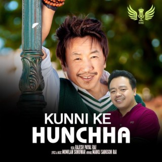 Kunni Ke Hunchha