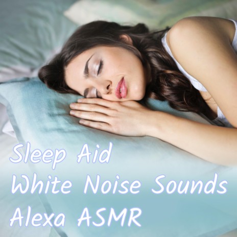 Sleep Aid White Noise Sounds ft. Comfort Sounds for Sleep and Relaxation