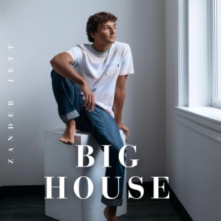 Big House lyrics | Boomplay Music