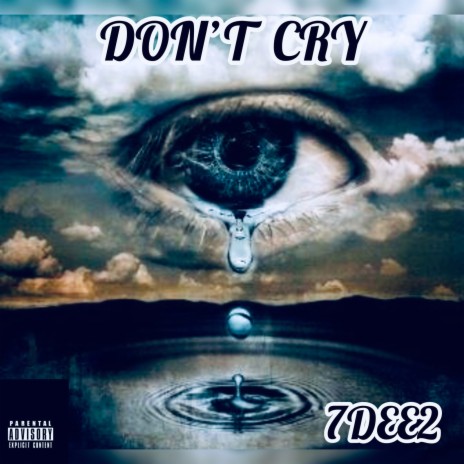 Don’t Cry ft. K queen | Boomplay Music