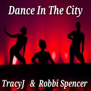 DANCE IN THE CITY