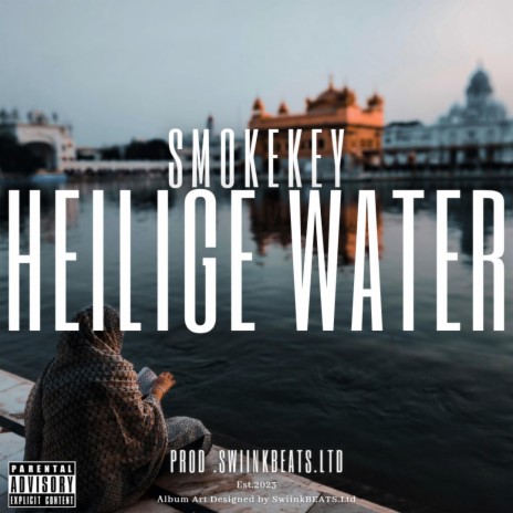 Heilige Water (Prod.Lxj4h) ft. SmokeKey | Boomplay Music