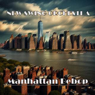 Manhattan Bebop