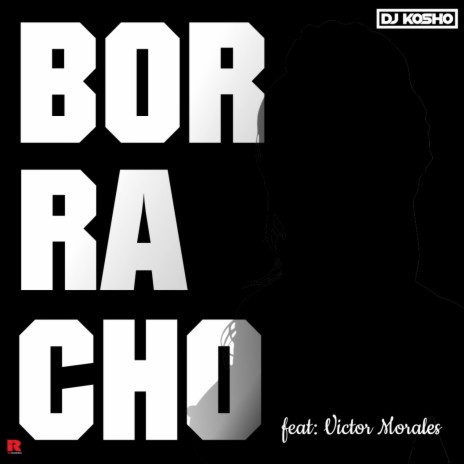 Borracho ft. Victor Morales | Boomplay Music