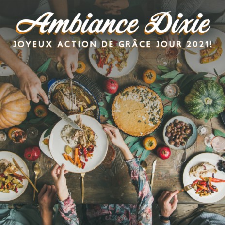 Ambiance Dixie