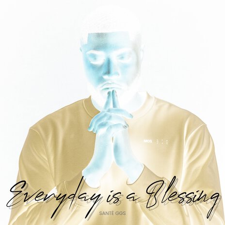 Everyday Is a Blessing | Boomplay Music