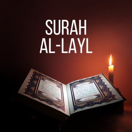 Surah Al-Layl | Boomplay Music