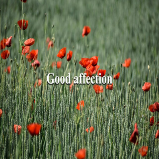 Good affection