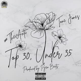 Top 30, Under 35