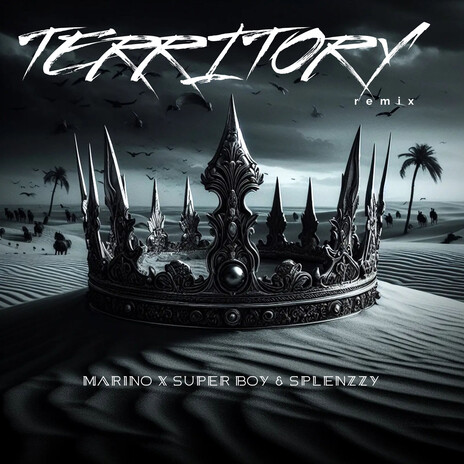 Territory (Remix) ft. Super Boy | Boomplay Music