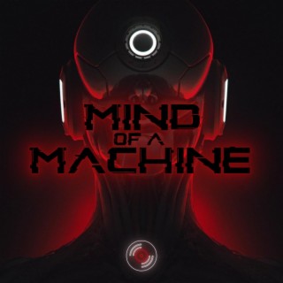 Mind of a Machine