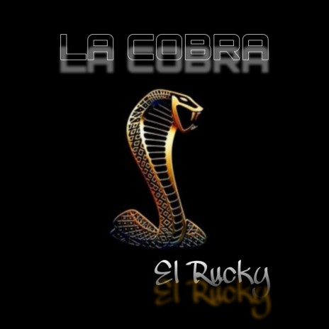 La Cobra | Boomplay Music
