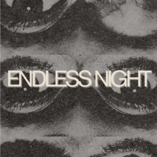 Endless Night