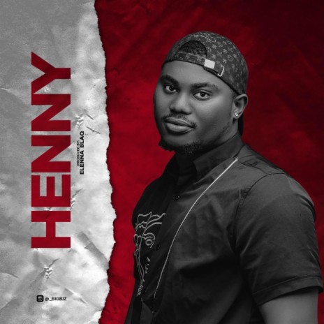 Henny ft. Erenna Blaq 🅴 | Boomplay Music