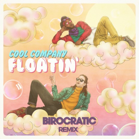 Floatin' (Birocratic Remix) ft. Nic Hanson | Boomplay Music