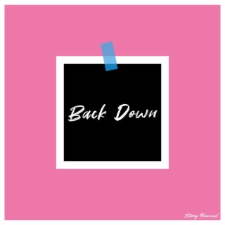 Back Down