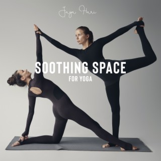 Soothing Space for Yoga