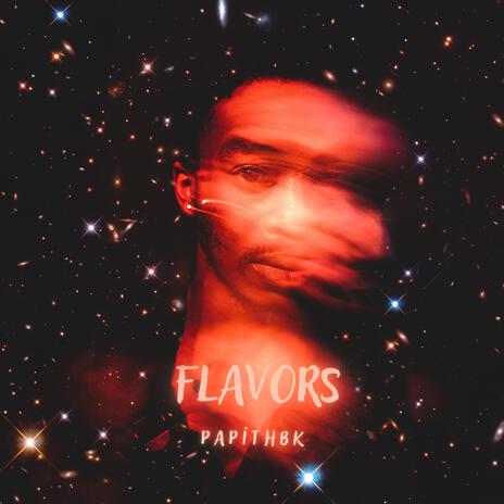 Flavors | Boomplay Music