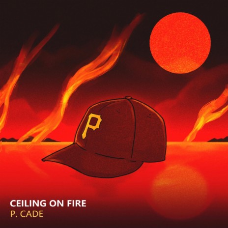 Ceiling On Fire | Boomplay Music